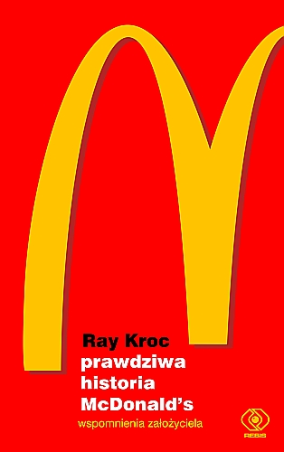 Ray Kroc- Prawdziwa historia McDonald's