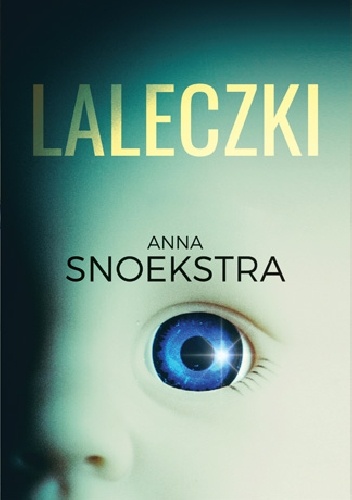 Anna Snoekstra - Laleczki
