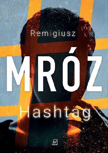 Remigiusz Mróz- Hashtag