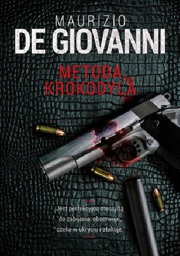 Maurizio De Giovanni- Metoda Krokodyla