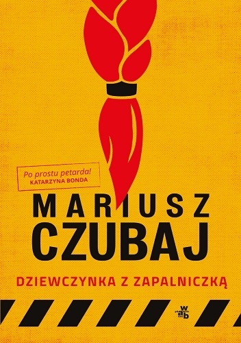 Mariusz Czubaj- Dziewczynka z zapalniczką