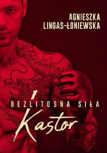 Agnieszka Lingas-Łoniewska- Kastor