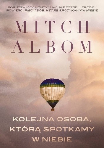 Mitch Albom- Kolejna osoba, którą spotkamy w niebie