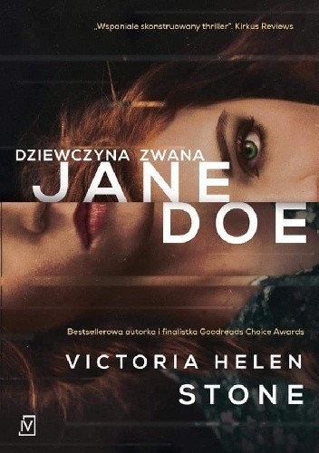 Victoria Helen Stone- Dziewczyna zwana Jane Doe