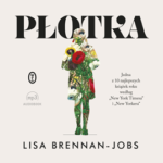 Lisa Brennan-Jobs- Płotka [AUDIOBOOK]