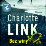 Charlotte Link- Bez winy [AUDIOBOOK]