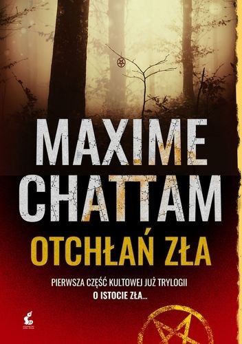 Maxime Chattam- Otchłań zła