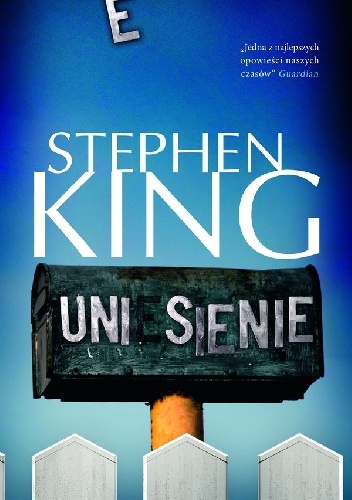 Stephen King- Uniesienie