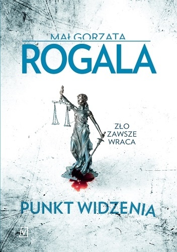 Małgorzata Rogala- Punkt widzenia
