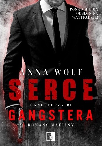 Anna Wolf- Serce gangstera